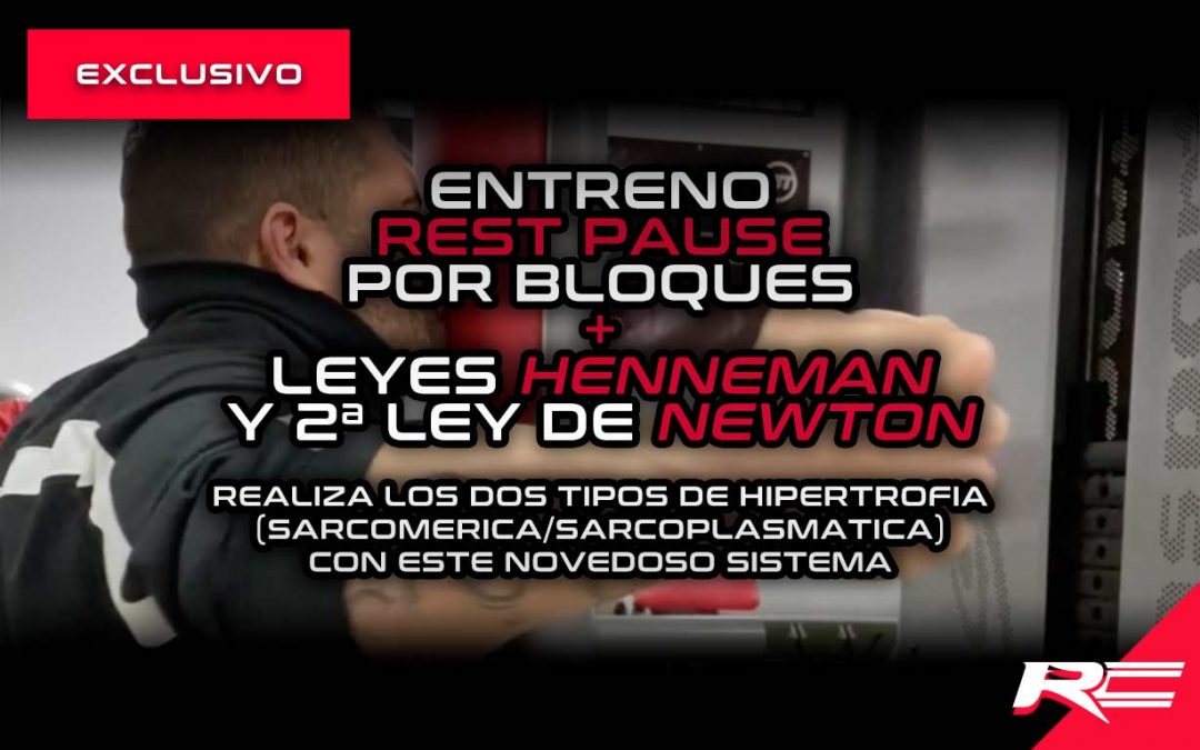 Entreno rest pause por bloques PARTE 1