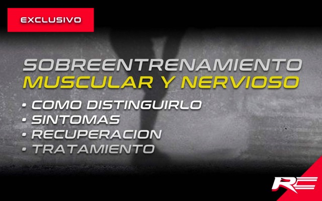 Sobreentrenamiento muscular y nervioso
