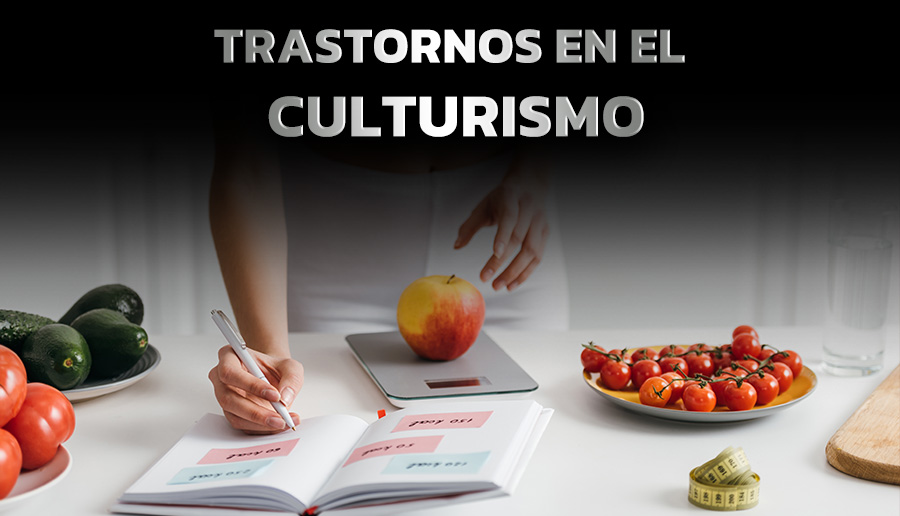 TRASTORNOS EN EL CULTURISMO