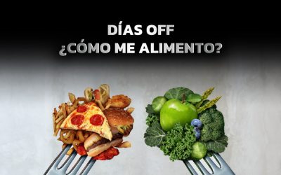 Días OFF… ¿Cómo me alimento?
