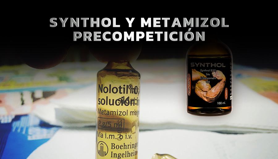 Synthol y metamizol precompetición