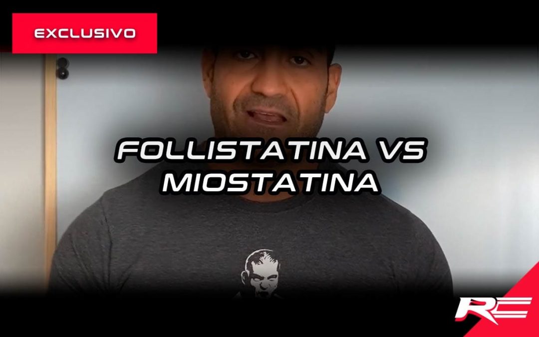 Follistatina vs Miostatina
