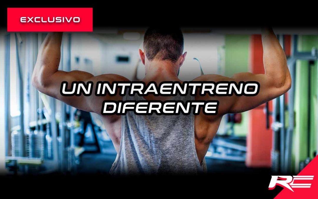 un intraentreno diferente